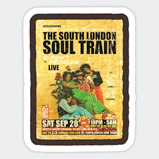 POSTER TOUR - SOUL TRAIN THE SOUTH LONDON 116 Sticker